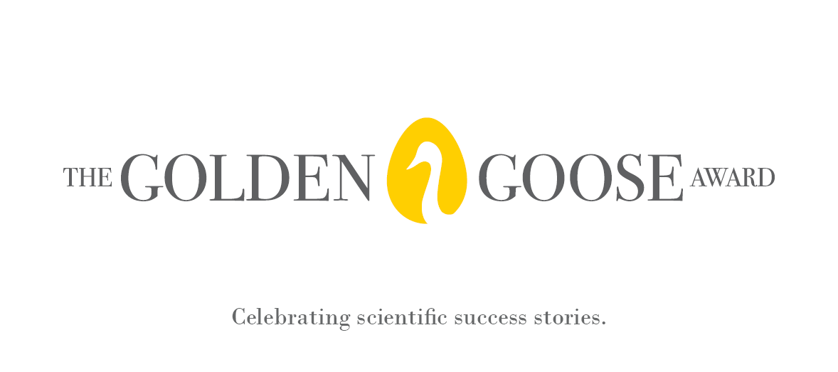 The Golden Goose Award, Celebrating scientific success stories.